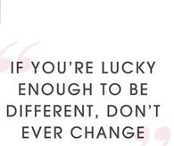 Dont ever change