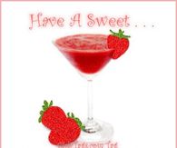 Have a Sweet Thirsty Thursday