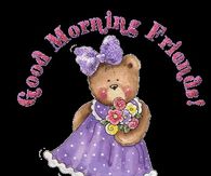 Good Morning Friends