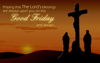 Good Friday and always