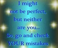 I might not be perfect