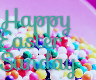Happy easter sunday
