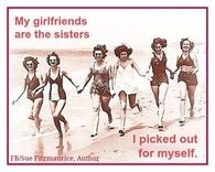 my girlfriends are sisters i picked for myself