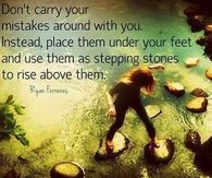 dont carry your mistakes around with you
