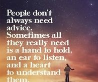People dont always need advice