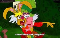 Careful shes stark raving mad