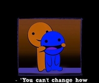 you cant change how people feel about you