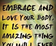 embrace and love your body