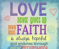 Love never gives up
