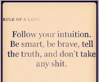 Follow your intuition