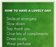 how to have a lovely day