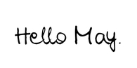 Hello May