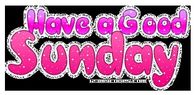 Have a good sunday