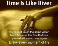 time is a river