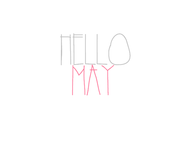 Hello May