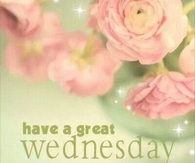 have a great wednesday