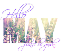 Hello May Please Be Good