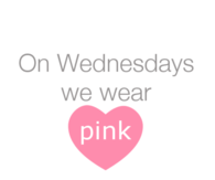 On wednesday we wear pink