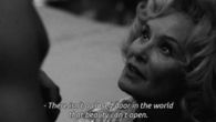 There isnt a closed door in the world that beauty cant open