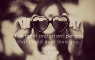 the most important person that can love you