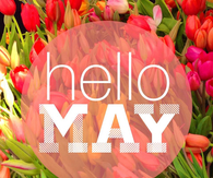 Hello May