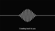 crawling back to you