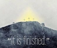 It Is Finished