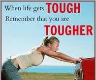 You are tougher