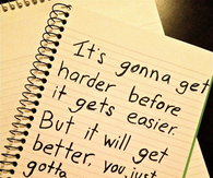 Its going to get harder before it gets easier.
