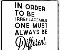 Be Irreplaceable