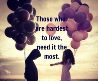 Those Who Are Hardest to Love
