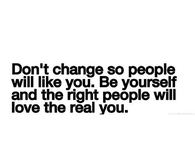 the Right People Will Love You
