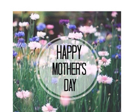 Happy Mothers Day