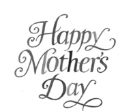 Happy Mothers Day
