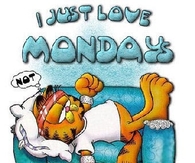 I Just Love Mondays...
