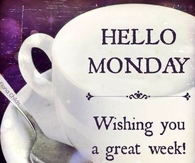 Hello Monday