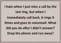 When I miss a call