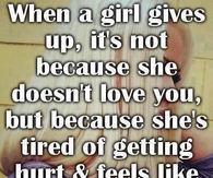 When  girl gives up