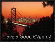 Have a good evening