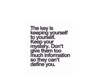 Keep Yourself to Yourself