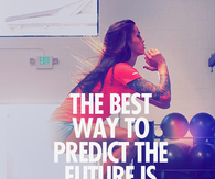 The best way to predict the future is to create it