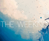 The Weekend