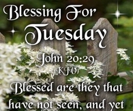 Blessings for Tuesday