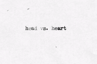 Head vs heart