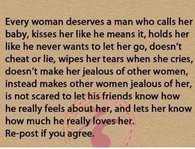 every woman deserves a man who