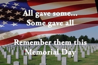 All gave some some gave all memorial day