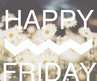 Happy Friday