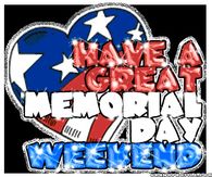 Have a great Memorial Day Weekend