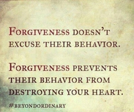 Forgiveness doesn't excuse their behavior...