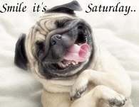 Smile its Saturday
